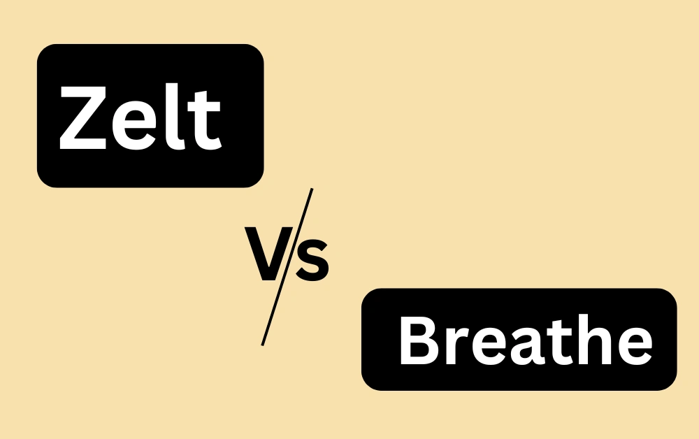 Zelt vs Breathe