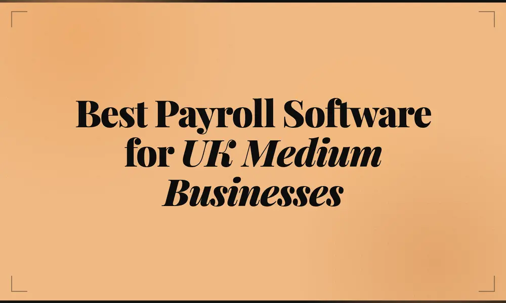 best payroll software medium-sized businesses UK